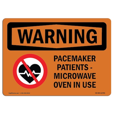 OSHA WARNING Sign, Pacemaker Patients, 10in X 7in Aluminum